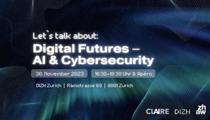 Let`s talk about Digital Futures: AI & Cybersecurity