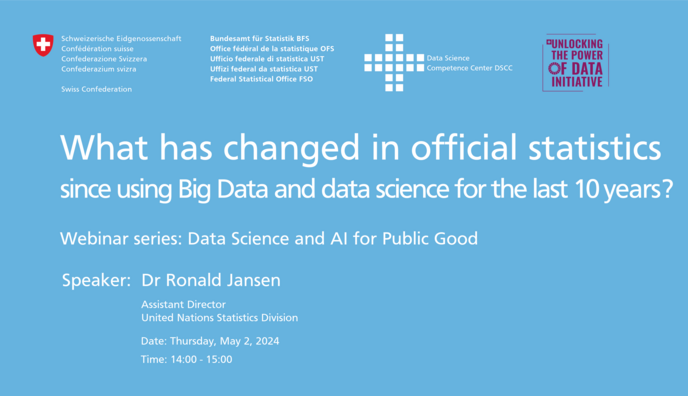 What has changed in official statistics since using Big Data and data science for the last 10 years?